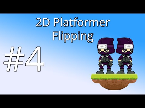 4. Unity 5 tutorial for beginners: 2D Platformer - Flipping the player