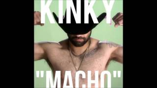Macho - Kinky (HQ)