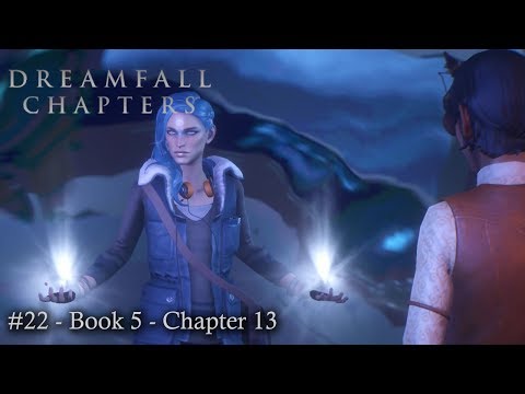 Let's Play: Dreamfall Chapters Part 22 - Book 5: Redux  - Chapter 13: The Longest Journey