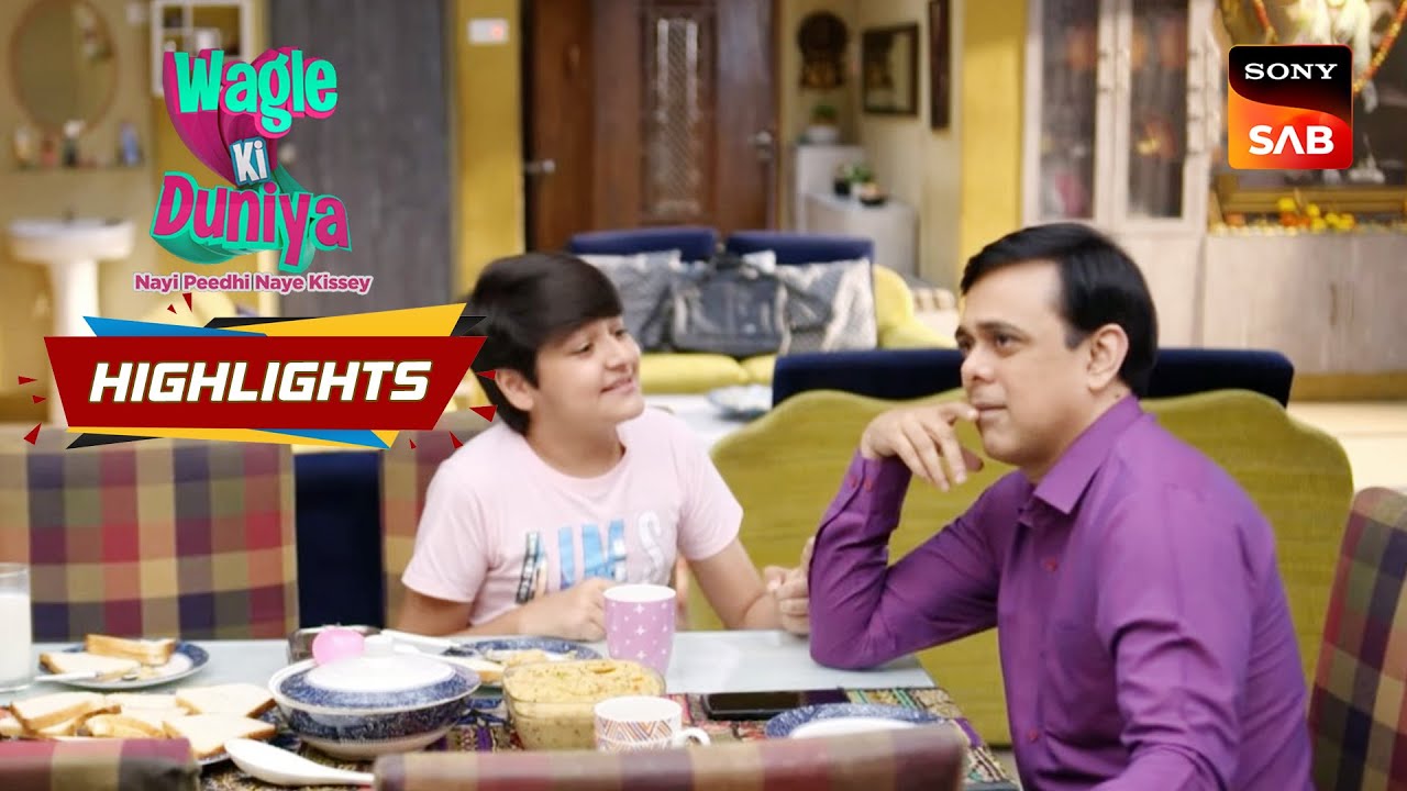 Wagle Ki Duniya - Ep 508 | Highlights | वागले की दुनिया