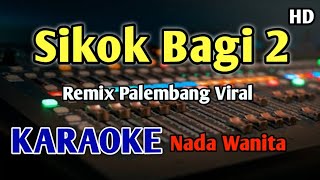 Download lagu REMIX SIKOK BAGI 2 VIRAL #remixterbaru mp3 Download lagu REMIX SIKOK BAGI 2 VIRAL #remixterbaru mp3