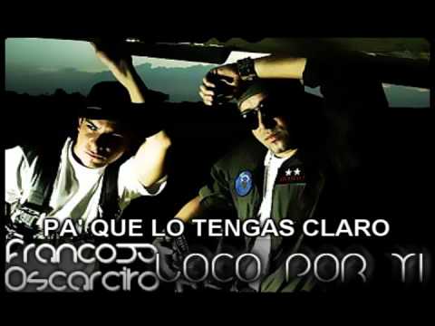 Franco y Oscacito - Pa' que lo tengas Claro