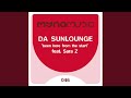 Been Here from the Start (Da Sunlounge Dub)