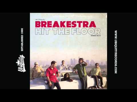 Breakestra: You Don't Need a Dance