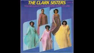 The Clark Sisters - You Brought The Sunshine (1981)