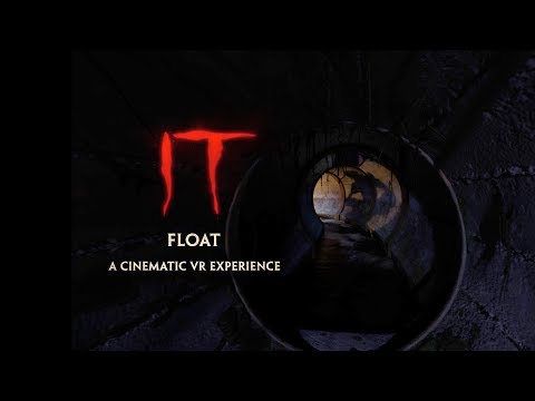 It (Viral Video 'Float - A Cinematic VR Experience')