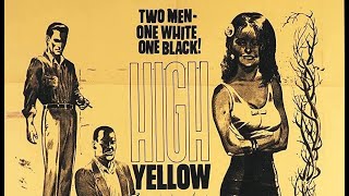 High Yellow (1965) - A Film by Larry Buchanan | Cynthia Hull Bill McGhee