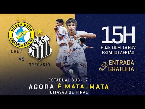 COSTA RICA X OPERÁRIO - Campeonato Estadual Sub-17 2023
