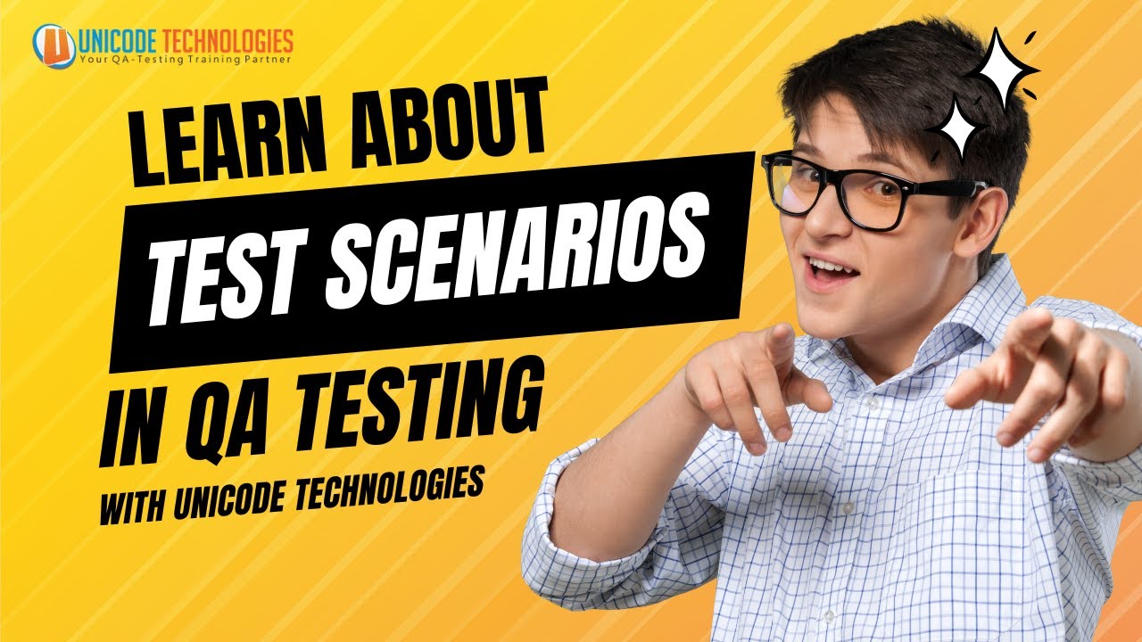 Understanding Test Scenarios: A Beginner's Guide to QA Testing