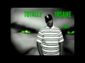Yung Trae-  Outro Totally Insane Vol  1