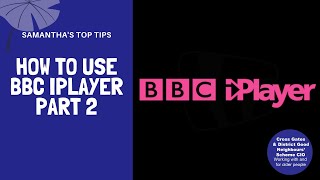 How to use BBC iPlayer | Part 2