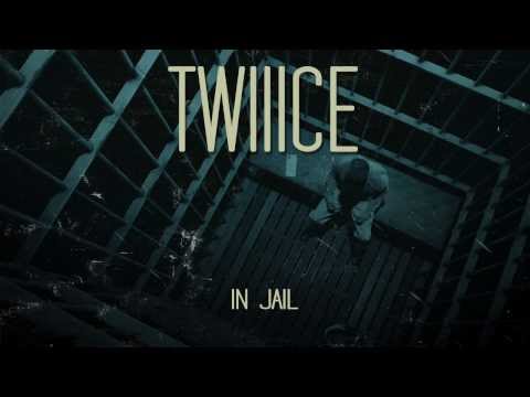 Twiiice - In jail (Audio)