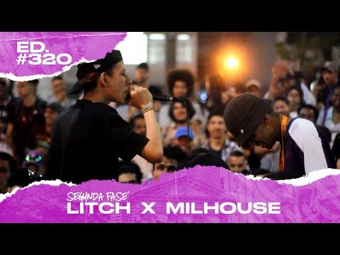 Litch x Milhouse (2ª Fase) | 320ª Batalha da Matrix - 10/09/2019