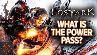 Lost Ark: What Is The Power Pass?