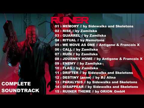 Ruiner Soundtrack : 02 : Rise // by Zamilska