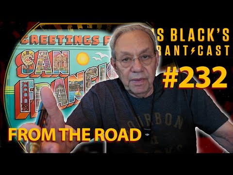 From The Road | Lewis Black's Rantcast #232