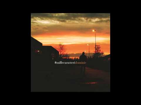 Dominic - Cerchi (G1 PROD.) #millecaratteri EP