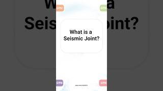 Understanding Seismic Joints: Making Buildings Earthquake-Resilient | Civil Engineering Basics