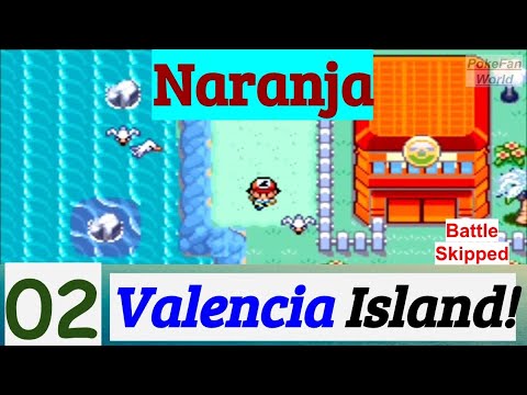 Pokemon Naranja Part 2 PokeFan Exploring Valencia Island | GBA Rom Hack