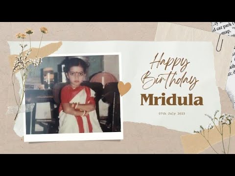 Birthday wishes for Mridula.