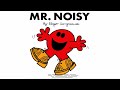 MR NOISY MR MEN BOOK Kids Read Aloud Story By Roger Hargreaves