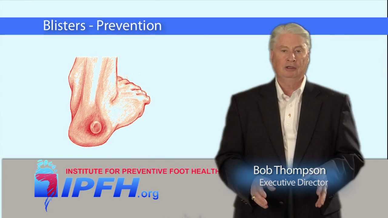 Blisters -  Prevention