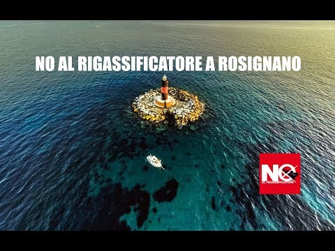 Raccolta fondi 2017: No al rigassificatore a Rosignano