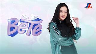 Download lagu Veni Nur – Bete | Lagu Buat Kamu yang Lagi Bad Mood mp3 Download lagu Veni Nur – Bete | Lagu Buat Kamu yang Lagi Bad Mood mp3
