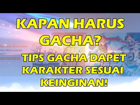 Tips Pemula Genshin Impact #5: Gacha/Wish!