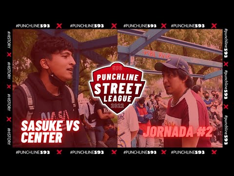 SASUKE vs CENTER - Batalla recuperativa | Jornada #2 | #PunchlineStreetLeague 2022