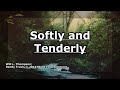 Softly and Tenderly - Randy Travis - Lyrics
