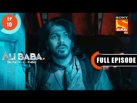 Choro Ka Hamla - Ali Baba Dastaan-e-Kabul - Ep 10 - Full Episode - 1 Sep  2022