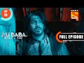 Choro Ka Hamla - Ali Baba Dastaan-e-Kabul - Ep 10 - Full Episode - 1 Sep  2022