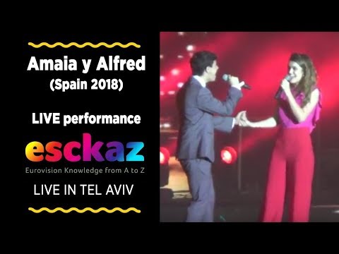 ESCKAZ in Tel Aviv: Amaia y Alfred (Spain 2018) - Tu Canción (Live at Israel Calling)