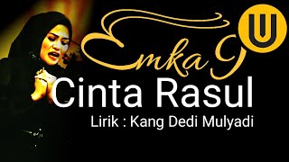 Download lagu Cinta Rasul - Emka 9 & Kang Dedi Mulyadi mp3