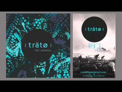 trätø - a typical industrialized human (the red & the others)