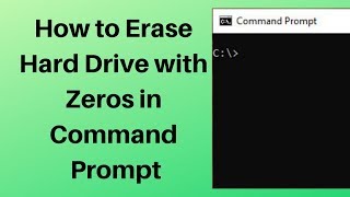 How to Erase Hard Drive with Zeros in Command Prompt