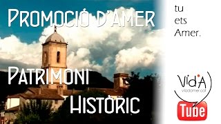 preview picture of video 'PATRIMONI HISTÒRIC | Vila d'Amer'