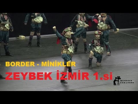 İZMİR 1. Sİ - BORDER Zeybek Minikler. T.H.O.F. Yarışması 2018-   (HD-1080P)