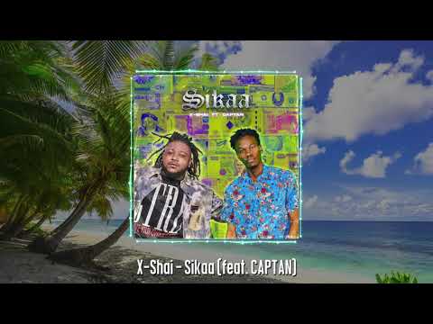 X-Shai Sikaa Ft Captan #sikaa #xshai #sikaa