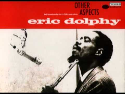 Eric Dolphy-Improvisations and Tukras (Traditional)