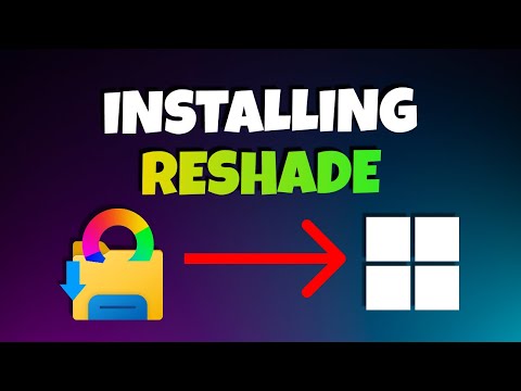 How To Install ReShade - Tutorial