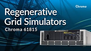 61815 Regenerative Grid Simulators