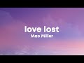 Mac Miller Love Lost Lyrics
