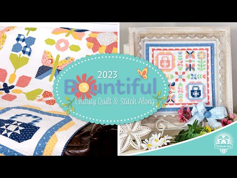 Join our 🌻BOUNTIFUL🌻 Quilt Along for a Cause - 2023 Make-A-Wish Charity Quilt & Stitch Along | FQS