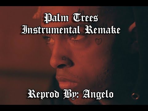 XXXTENTACION - Palm Trees [Instrumental] [HQ]