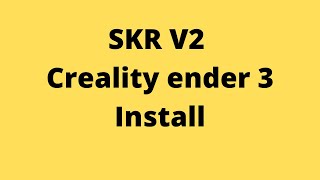 SKR v2 Install On Creality 3 Pro