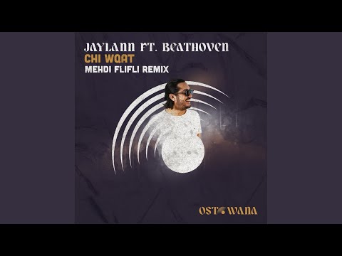 Chi Wqat (Mehdi Flifli Remix)