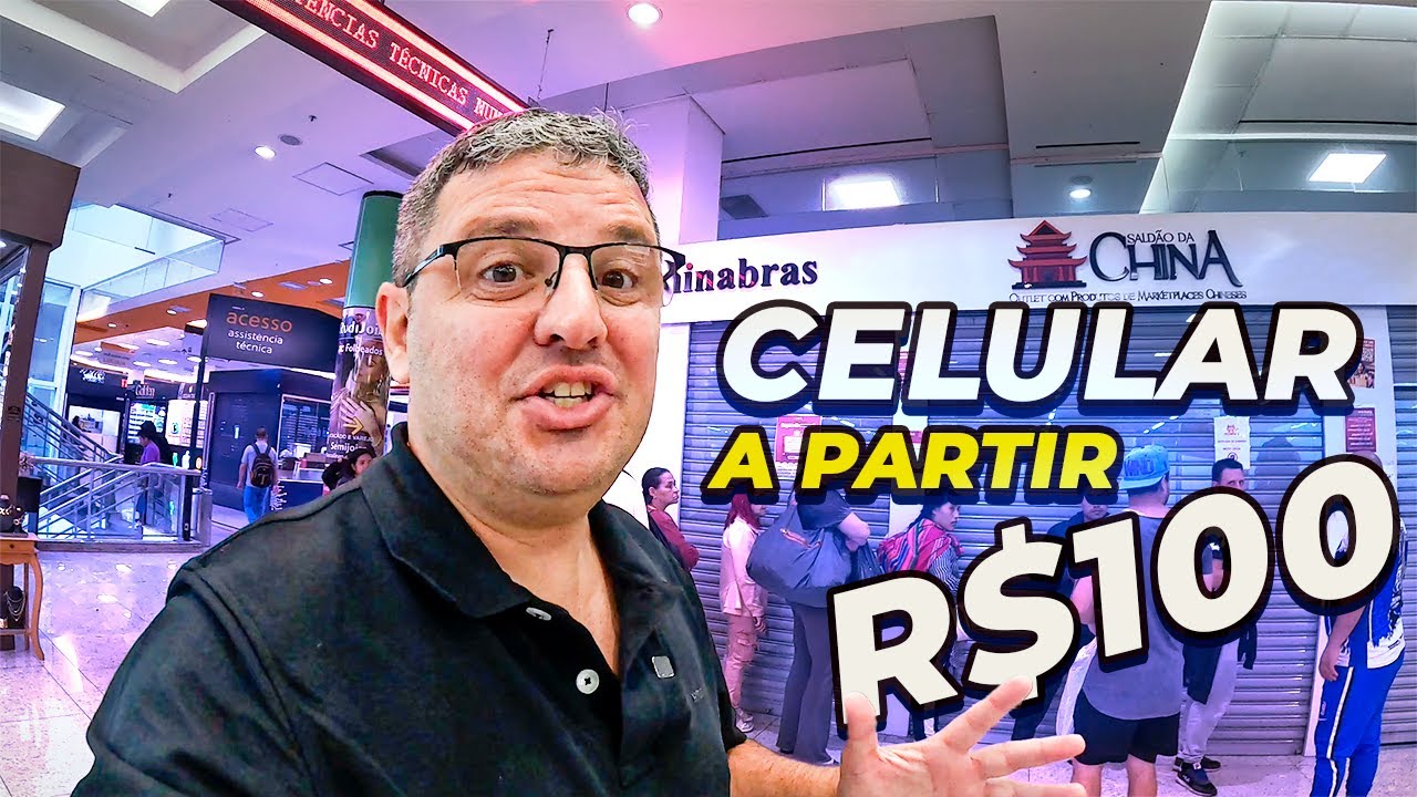 Loja Saldão da China na Galeria Pagé Brás, celular a partir de R$100