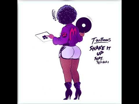 T.Williams - Shake It (Featuring Tendai)